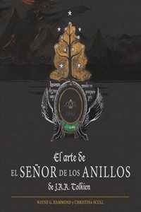 El arte de El Senor de los Anillos de J. R. R. Tolkien