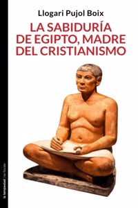 sabiduría de Egipto, madre del cristianismo