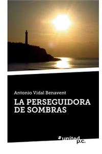 Perseguidora de Sombras