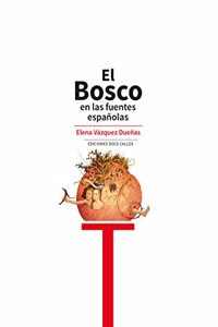 El Bosco en las fuentes espanolas
