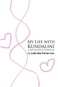 My life with Kundalini