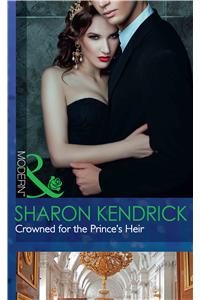 Crowned For The Prince's Heir