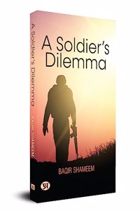 A Soldier's Dilemma