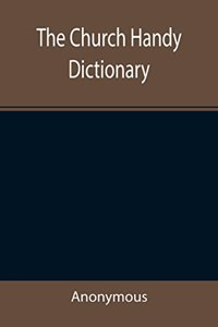 Church Handy Dictionary