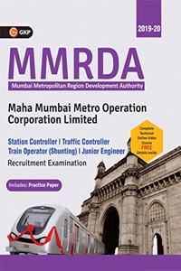 MMRDA MMMOCL 2019 : Station Controller / Traffic Controller / Train Operator(Shunting) / Junior Engineer