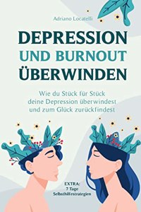 Depression und Burnout uberwinden