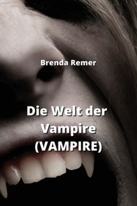 Welt der Vampire (VAMPIRE)