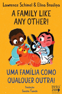 A family Like Any Other!