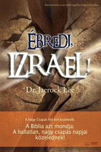 Ébredj, Izrael!(Hungarian)