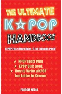 The Ultimate KPOP Handbook