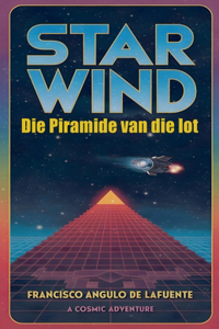 Star Wind Die Piramide van die lot