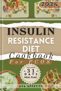 Insulin Resistance Diet Cookbook for Pcos.