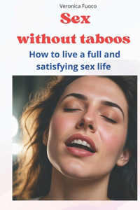 Sex without taboos