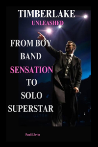 Timberlake Unleashed
