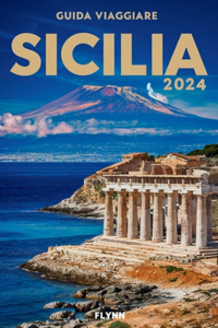 Guida Viaggiare Sicilia 2024