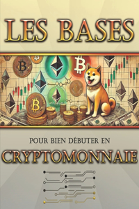 Les bases pour bien débuter en crypto