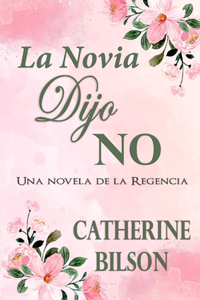Novia Dijo No
