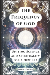 The Frequency of God