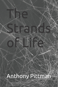The Strands of Life