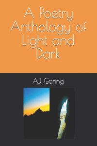 Poetry Anthology of Light and Dark