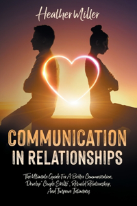Communication in Relationships