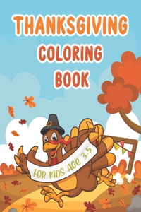 Thanksgiving Coloring Book for Kids Age 3-5