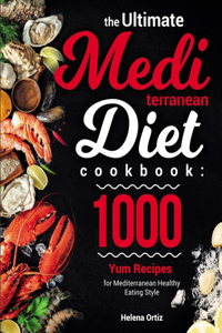 Ultimate Mediterranean Diet Cookbook