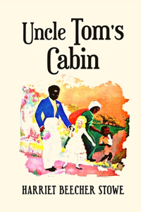 Uncle Tom's Cabin