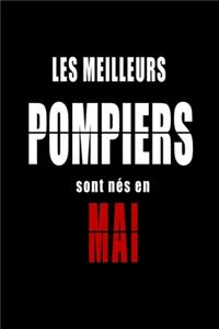 Les Meilleurs Pompiers sont nés en Mai carnet de notes
