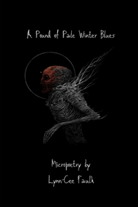 A Pound of Pale Winter Blues