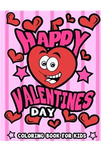 Happy Valentine's Day Coloring Book for Kids