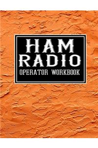 Ham Radio Operator Worbook