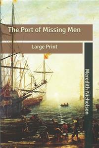 The Port of Missing Men