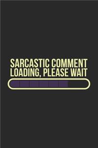 Sarcastic Comment