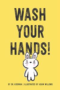 Wash Your Hands!