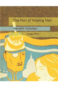 The Port of Missing Men