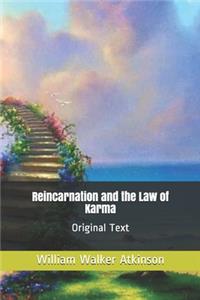 Reincarnation and the Law of Karma