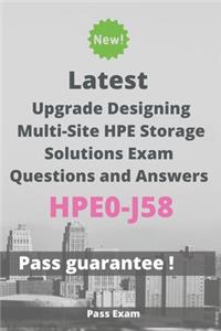 Latest Designing Multi-Site HPE Storage Solutions Exam HPE0-J58 Questions and Answers