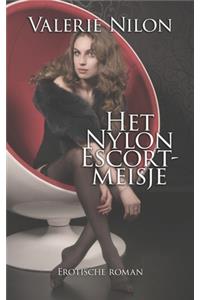 Het Nylon Escortmeisje - Erotische Roman