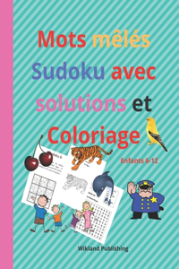 Mots mêlés Sudoku avec solutions et Coloriage