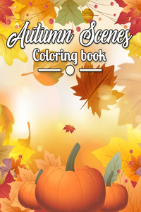 Autumn Scenes Coloring Book