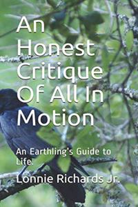 Honest Critique of All In Motion