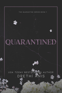 Quarantined