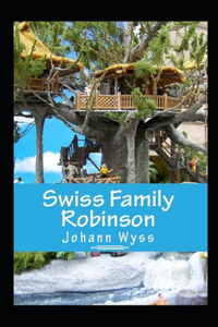 The swiss family robinson illustrated