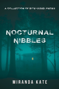 Nocturnal Nibbles