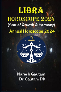 Libra Horoscope 2024