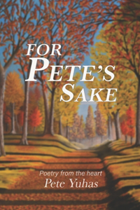 For Pete's Sake
