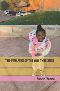 Ten-Twelfths of the Way Thru 2023