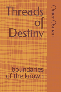 Threads of Destiny