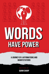 Words Have Power